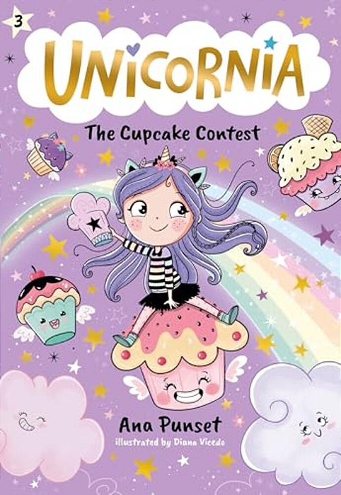 Unicornia: The Cupcake Contest: (A Magical Chapter Book For Kids Ages 5-7 About Friendship, Fairness, And Solving Sweet Challenges)-..