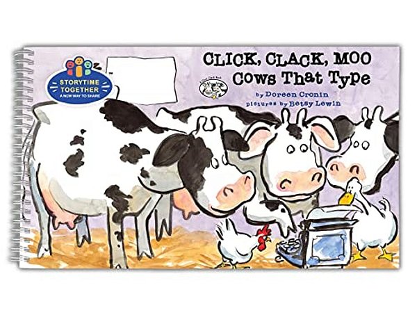 Click, Clack, Moo: Cows That Type (Storytime Together Edition)-..
