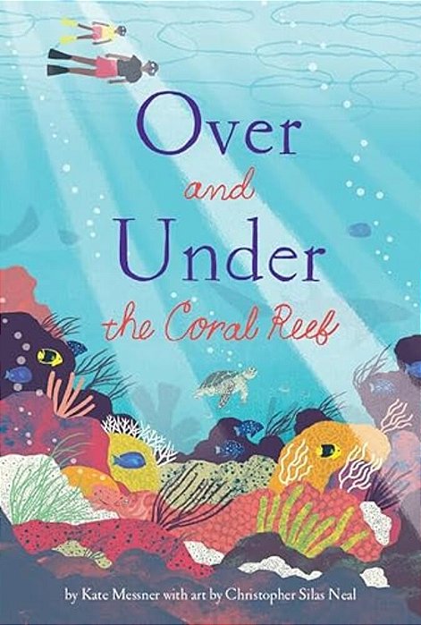 Over And Under The Coral Reef-..