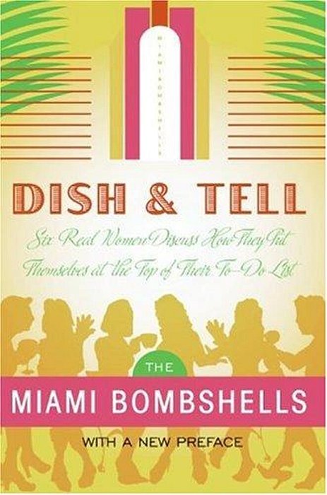 Dish And Tell: Six Real Women Discuss How They Put Themselves At The Top Of Their To-Do List-..