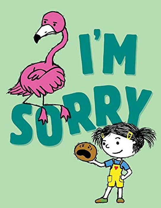 I'm Sorry-..