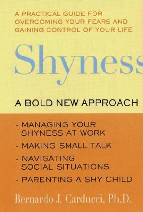 Shyness: A Bold New Approach-..