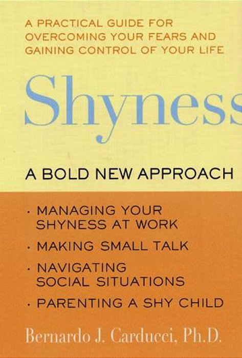 Shyness: A Bold New Approach-..