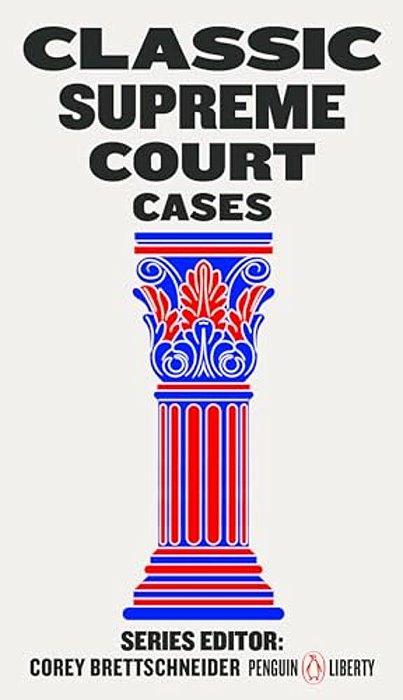 Classic Supreme Court Cases-..