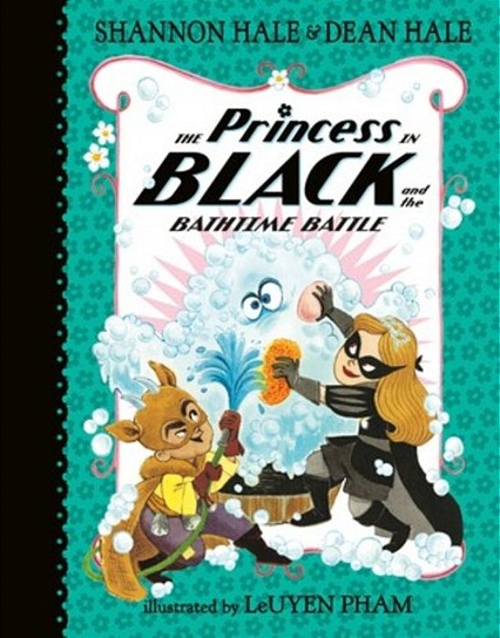 The Princess In Black And The Bathtime Battle-..