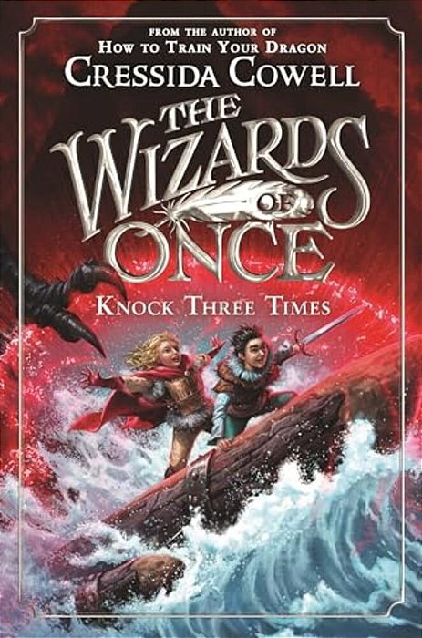 The Wizards Of Once: Knock Three Times-..