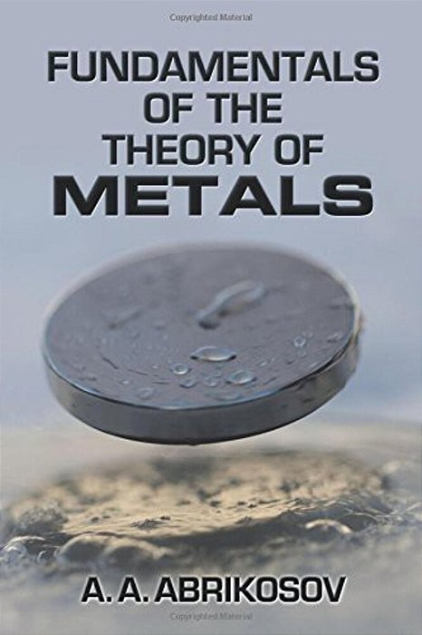 Fundamentals Of The Theory Of Metals-..