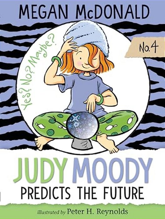Judy Moody Predicts The Future-..