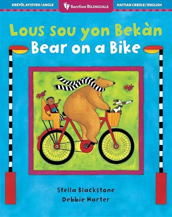 Bear On A Bike (Bilingual Haitian Creole & English)-..