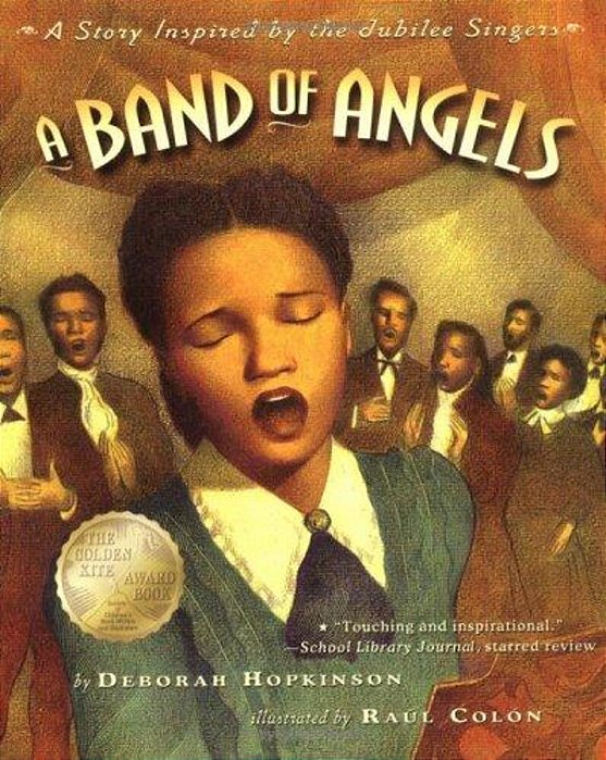 A Band Of Angels: A Story Inspired By The Jubilee Singers-..