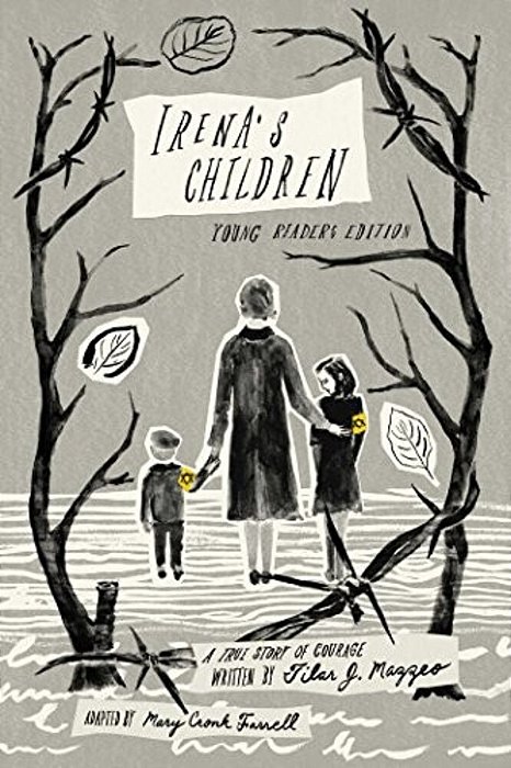 Irena's Children: Young Readers Edition; A True Story Of Courage-..