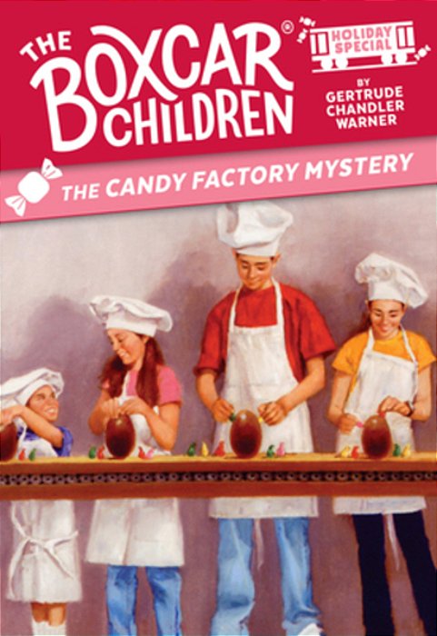 The Candy Factory Mystery: A Valentine's Day Holiday Special-..