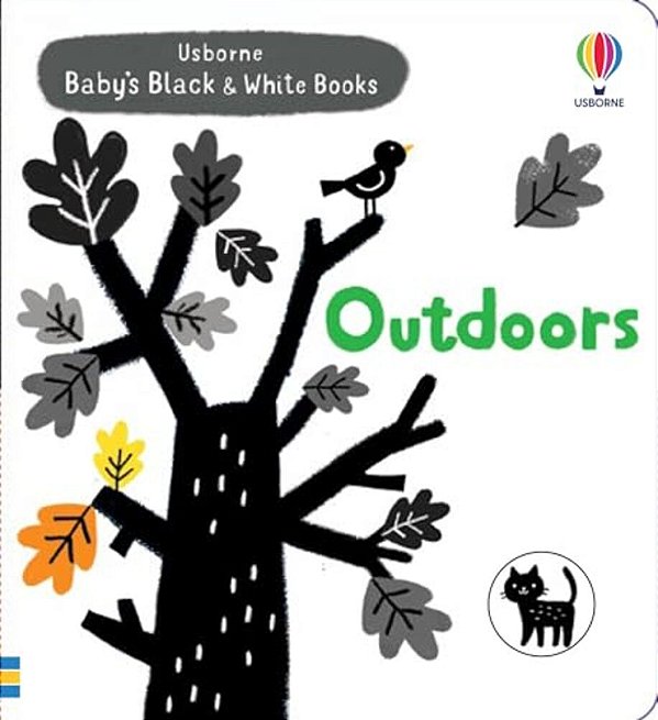 Baby's Black And White Books: Outdoors-..