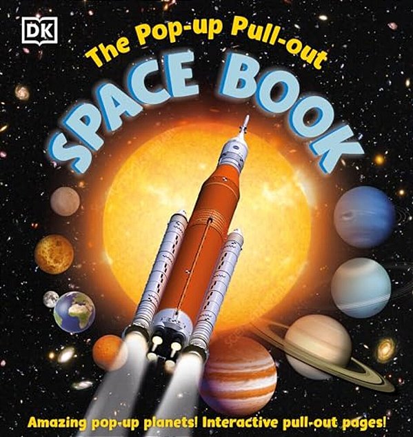 The Pop-Up, Pull-Out Space Book-..