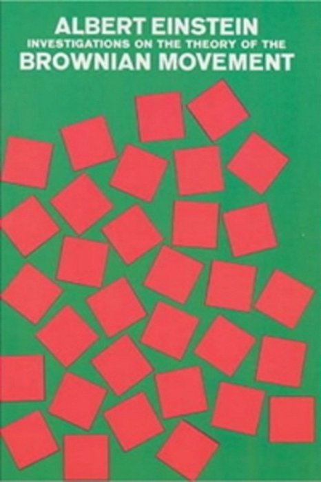 Investigations On The Theory Of The Brownian Movement-..