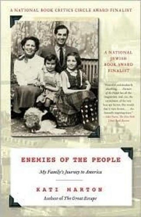Enemies Of The People: My Family's Journey To America-..