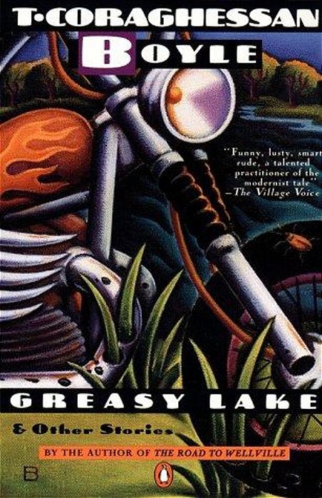 Greasy Lake & Other Stories-..