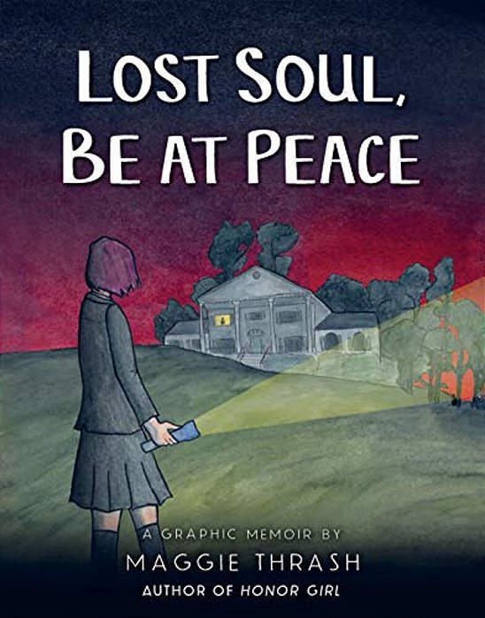 Lost Soul, Be At Peace: A Graphic Novel-..