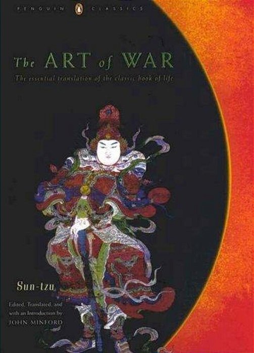 The Art Of War: The Essential Translation Of The Classic Book Of Life (Penguin Classics Deluxe Edition)-..