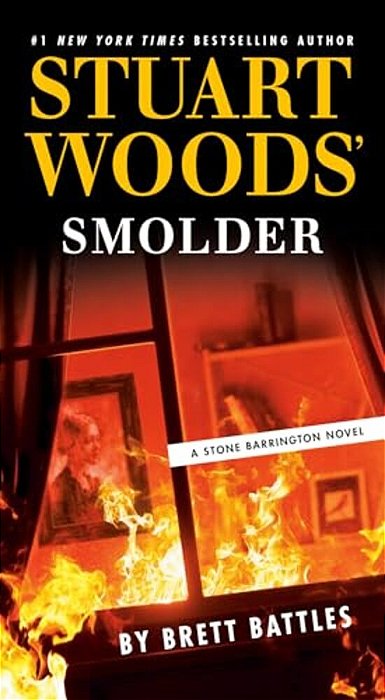 Stuart Woods' Smolder-..