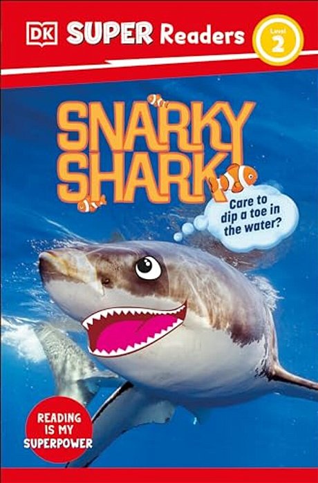 Dk Super Readers Level 2 Snarky Shark-..