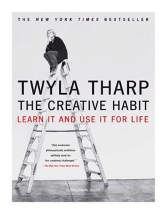 The Creative Habit: Learn It And Use It For Life-..