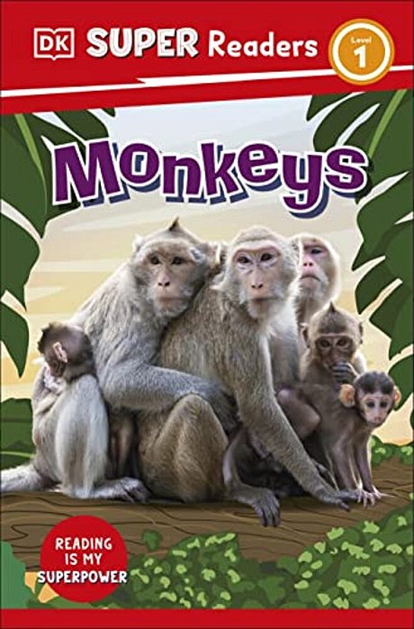 Dk Super Readers Level 1 Monkeys-..