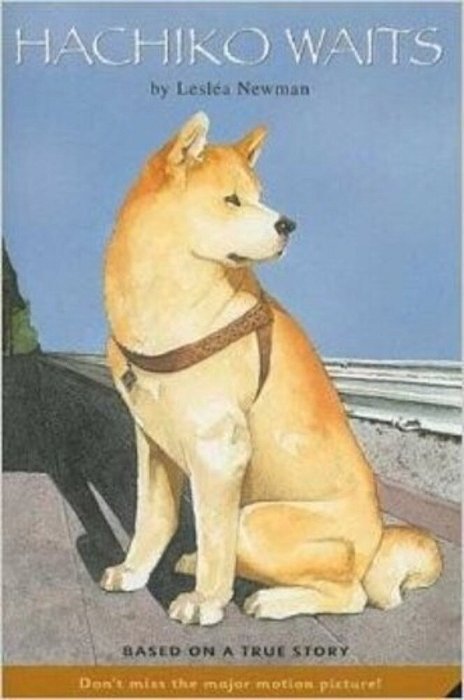 Hachiko Waits: Based On A True Story-..