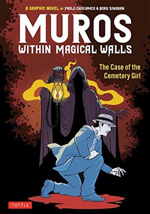 Muros: Within Magical Walls: The Case Of The Cemetery Girl-..