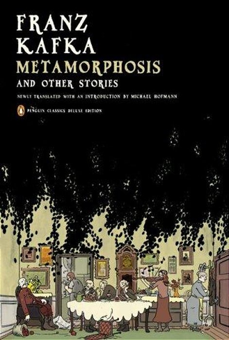 Metamorphosis And Other Stories: (Penguin Classics Deluxe Edition)-..