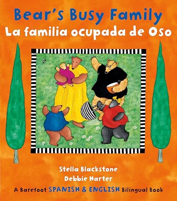 Bear's Busy Family/La Familia Ocupada De Oso-..