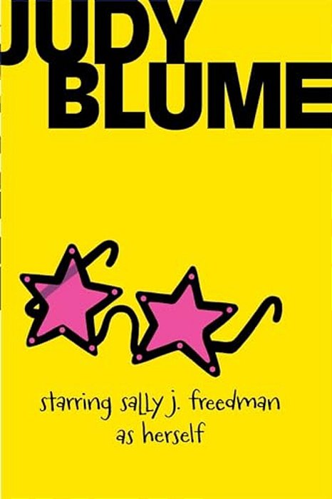 Starring Sally J. Freedman As Herself-..