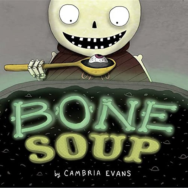 Bone Soup-..