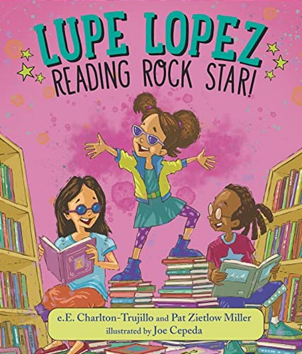 Lupe Lopez: Reading Rock Star!-..