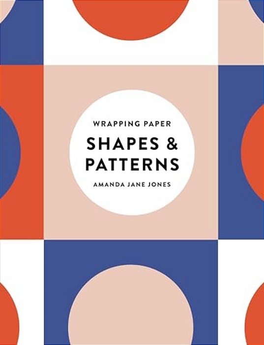 Amanda Jane Jones Wrapping Paper: Shapes And Patterns-..