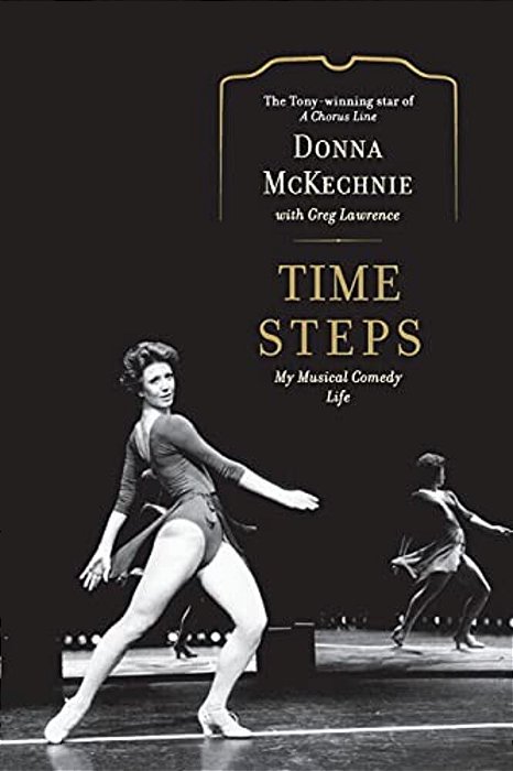 Time Steps: My Musical Comedy Life-..