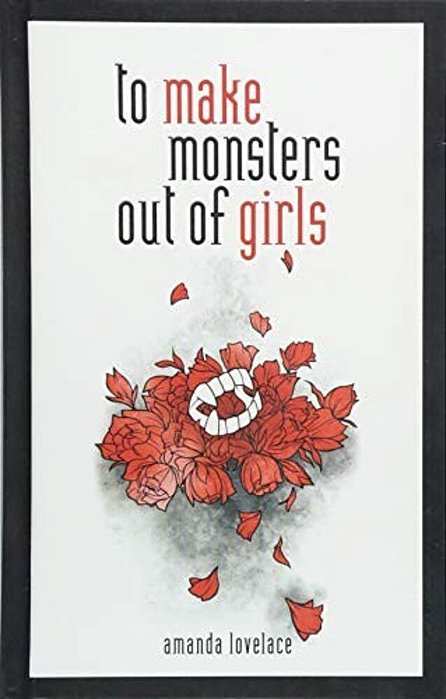 To Make Monsters Out Of Girls: Volume 1-..