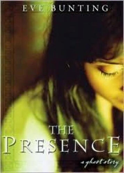 The Presence: A Ghost Story-..