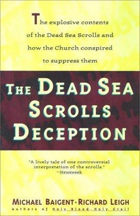 Dead Sea Scrolls Deception-..