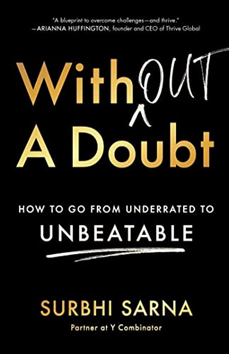 Without A Doubt: How To Go From Underrated To Unbeatable-..