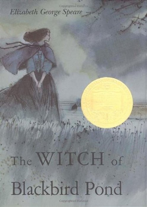 The Witch Of Blackbird Pond: A Newbery Award Winner-..