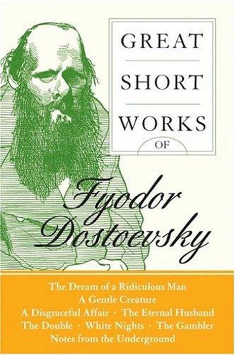 Great Short Works Of Fyodor Dostoevsky-..