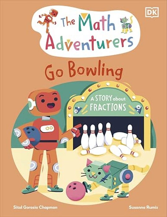 The Math Adventurers Go Bowling-..