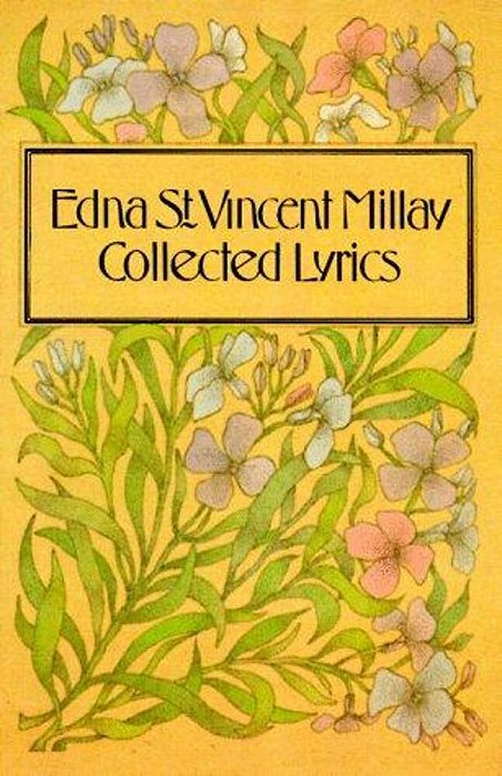 Collected Lyrics Of Edna St. Vincent Millay-..