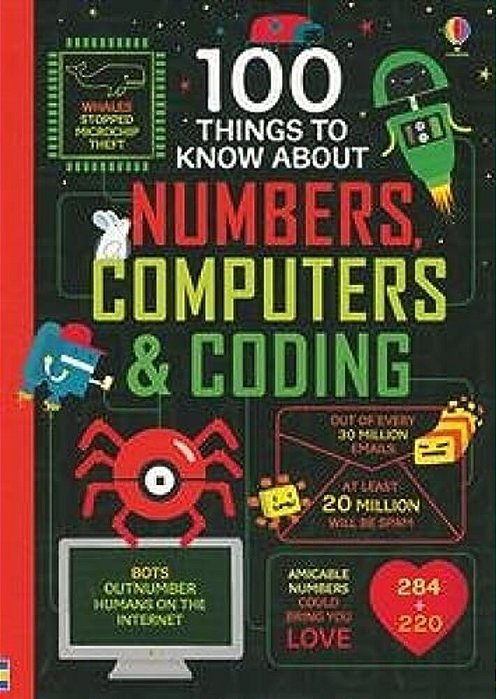 100 Things To Know About Numbers, Computers & Coding-..
