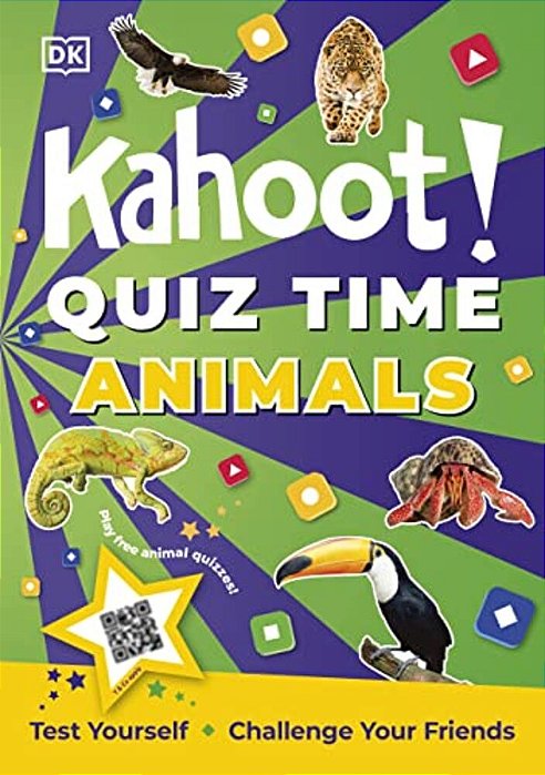Kahoot! Quiz Time Animals: 250 Trivia Questions (With Qr Codes Inside For 150 Interactive Bonus Questions) - Educational Kids Quiz Book-..