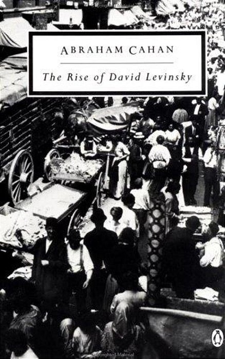 The Rise Of David Levinsky-..