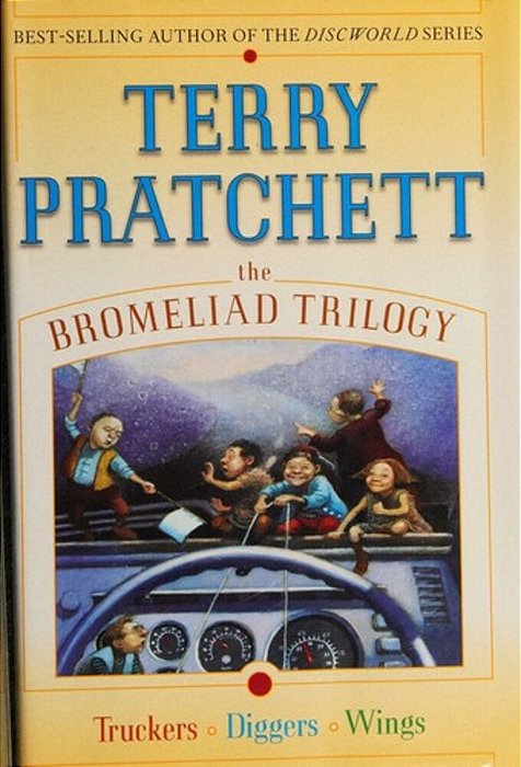 The Bromeliad Trilogy: Truckers/Diggers/wings-..