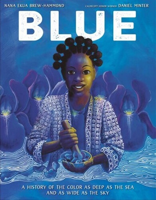 Blue: A History Of The Color As Deep As The Sea And As Wide As The Sky-..