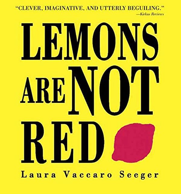 Lemons Are Not Red-..